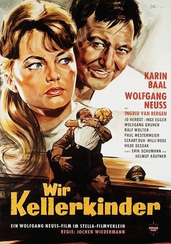 Wir Kellerkinder Poster of Wir Kellerkinder