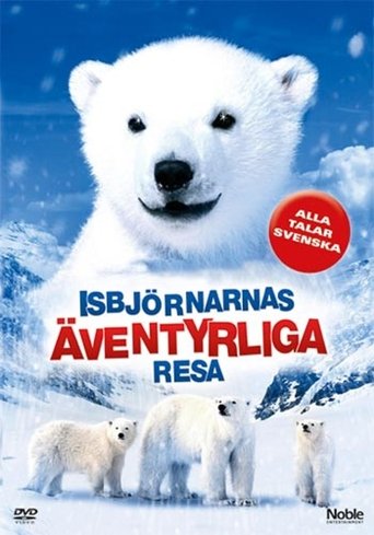 The Great Polar Bear Adventure Poster of The Great Polar Bear Adventure