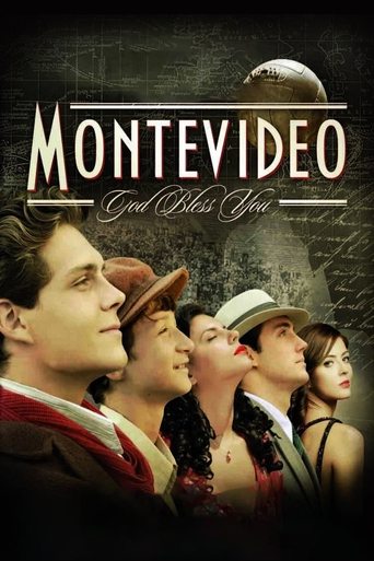 Montevideo, God Bless You! Poster of Montevideo, God Bless You!