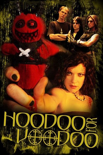 Hoodoo for Voodoo Poster of Hoodoo for Voodoo