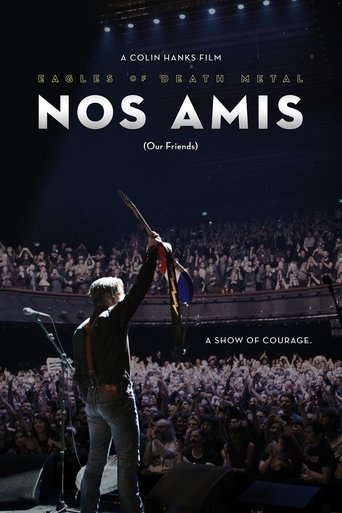 Eagles of Death Metal: Nos Amis (Our Friends) Poster of Eagles of Death Metal: Nos Amis (Our Friends)