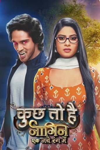 Kuch Toh Hai: Naagin Ek Naye Rang Mein Poster of Kuch Toh Hai: Naagin Ek Naye Rang Mein