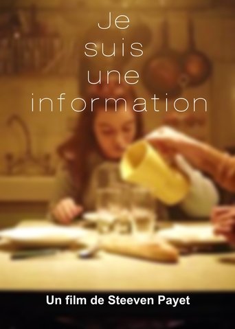 Je suis une information Poster of Je suis une information