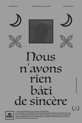 We have not built anything sincere Poster of We have not built anything sincere