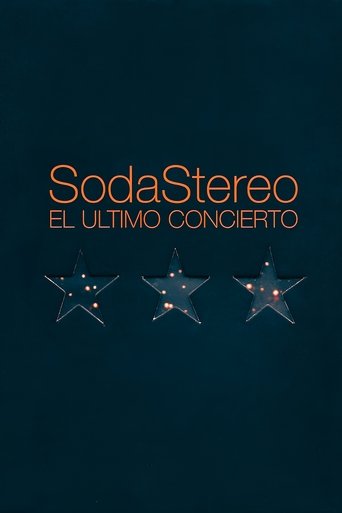 Soda Stereo: The Last Concert Poster of Soda Stereo: The Last Concert