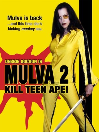 Mulva 2: Kill Teen Ape! Poster of Mulva 2: Kill Teen Ape!
