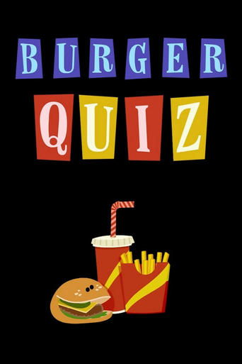 Burger Quiz Poster of Burger Quiz