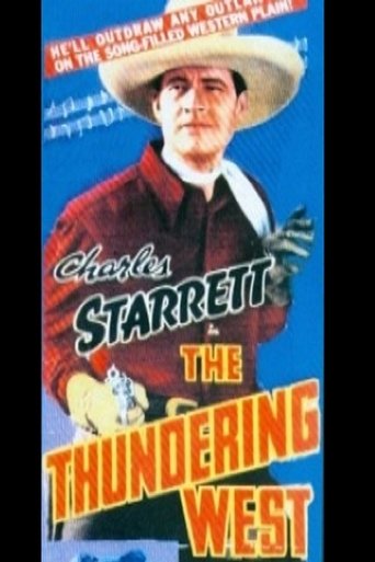 The Thundering West Poster of The Thundering West