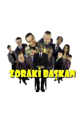 Zoraki Başkan Poster of Zoraki Başkan