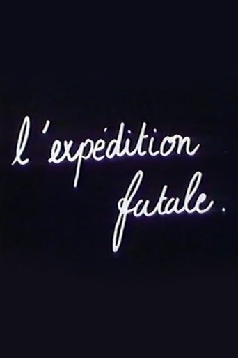 L’Expédition Fatale Poster of L’Expédition Fatale