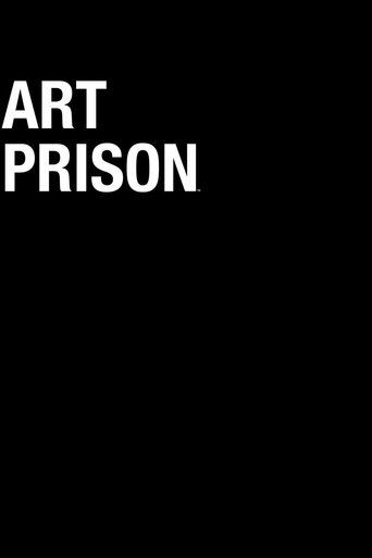 Art Prison Poster of Art Prison