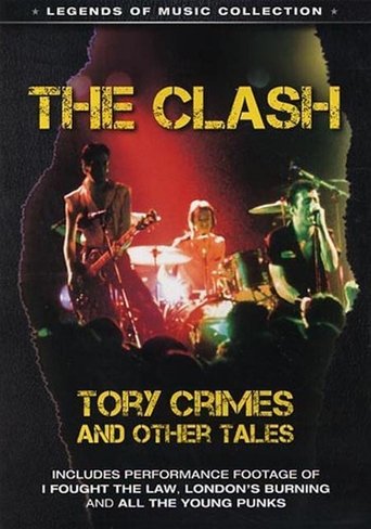 The Clash: Tory Crimes and Other Tales Poster of The Clash: Tory Crimes and Other Tales