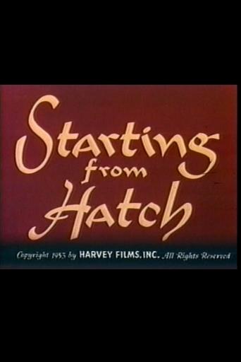 Starting from Hatch Poster of Starting from Hatch