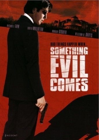 Something Evil Comes Poster of Something Evil Comes