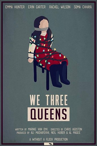 We Three Queens Poster of We Three Queens