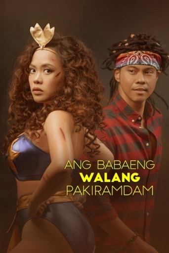 Ang Babaeng Walang Pakiramdam Poster of Ang Babaeng Walang Pakiramdam