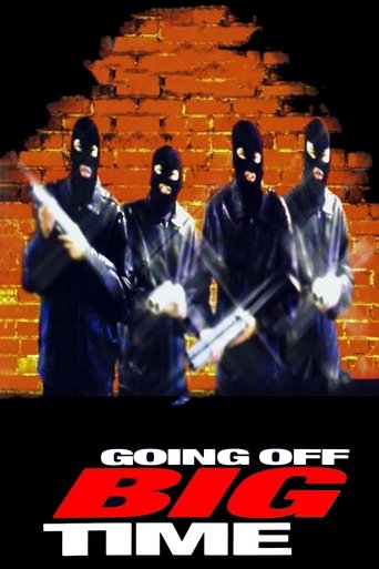 Going Off Big Time Poster of Going Off Big Time