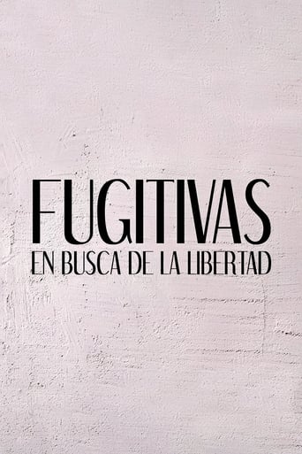 Fugitivas, en busca de la libertad Poster of Fugitivas, en busca de la libertad