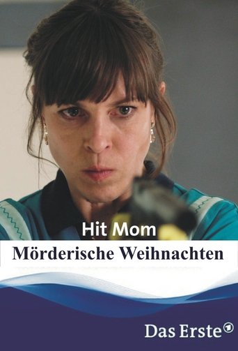 Hit Mom – Mörderische Weihnachten Poster of Hit Mom – Mörderische Weihnachten