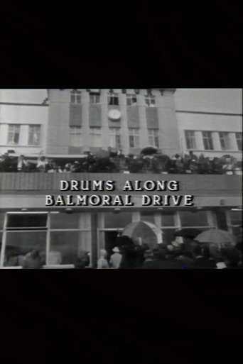 Drums Along Balmoral Drive Poster of Drums Along Balmoral Drive