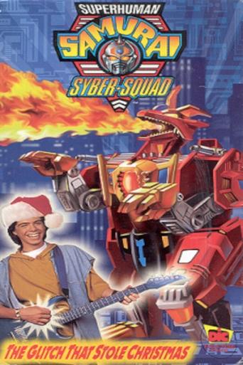Superhuman Samurai Syber-Squad: The Glitch That Stole Christmas Poster of Superhuman Samurai Syber-Squad: The Glitch That Stole Christmas