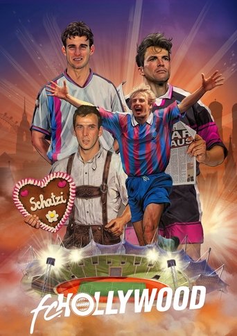 FC Hollywood - Der FC Bayern und die verrückten 90er Poster of FC Hollywood - Der FC Bayern und die verrückten 90er