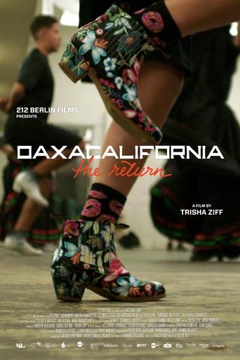 Oaxacalifornia: The Return Poster of Oaxacalifornia: The Return