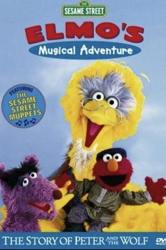 Sesame Street: Elmo's Musical Adventure: The Story of Peter and the Wolf Poster of Sesame Street: Elmo's Musical Adventure: The Story of Peter and the Wolf