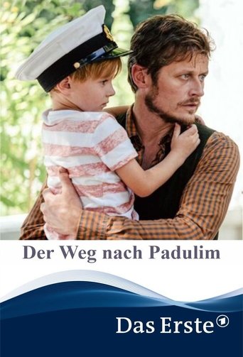 Der Weg nach Padulim Poster of Der Weg nach Padulim