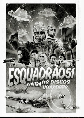 Esquadrão 51 contra os Discos Voadores Poster of Esquadrão 51 contra os Discos Voadores