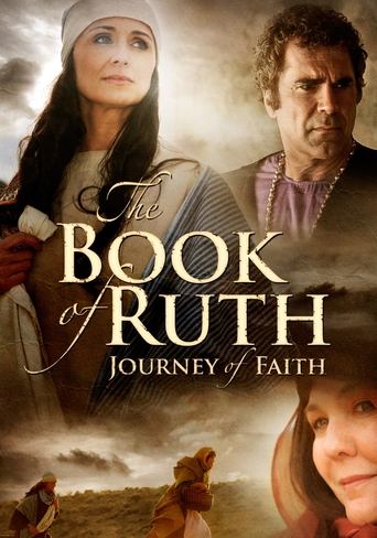 The Book of Ruth: Journey of Faith Poster of The Book of Ruth: Journey of Faith