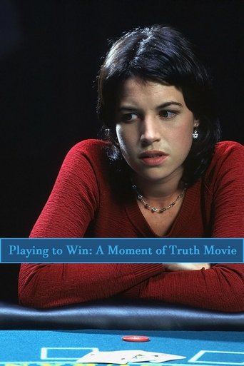 Playing to Win: A Moment of Truth Movie Poster of Playing to Win: A Moment of Truth Movie
