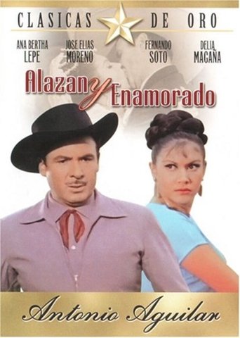 Alazán y enamorado Poster of Alazán y enamorado