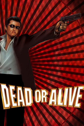 Dead or Alive Poster of Dead or Alive