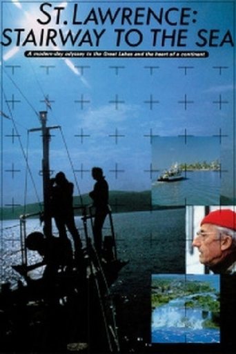 St. Lawrence: Stairway to the Sea Poster of St. Lawrence: Stairway to the Sea