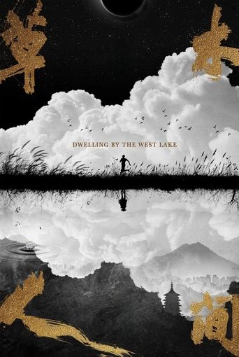 Dwelling by the West Lake Poster of Dwelling by the West Lake