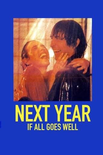 Next Year If All Goes Well Poster of Next Year If All Goes Well