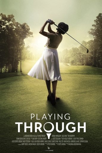 Playing Through Poster of Playing Through