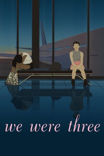 We Were Three Poster of We Were Three