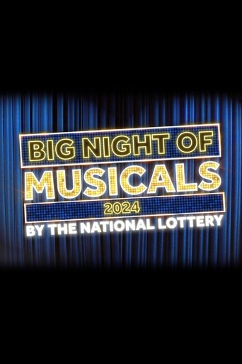 Big Night of Musicals 2024 by the National Lottery Poster of Big Night of Musicals 2024 by the National Lottery