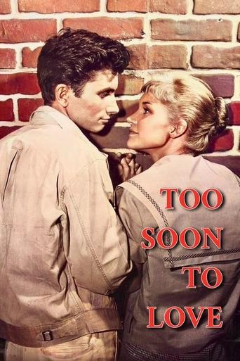 Too Soon to Love Poster of Too Soon to Love