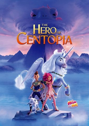 Mia and Me: The Hero of Centopia Poster of Mia and Me: The Hero of Centopia