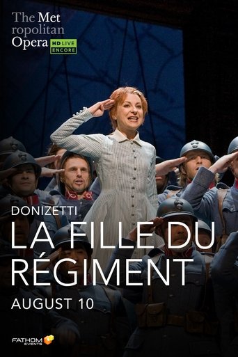 The Metropolitan Opera: La Fille du Régiment Poster of The Metropolitan Opera: La Fille du Régiment