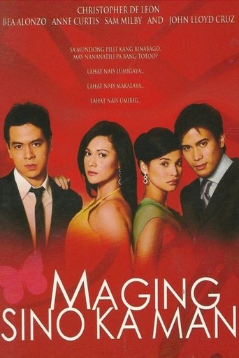 Maging Sino Ka Man Poster of Maging Sino Ka Man