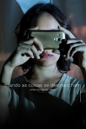 Quando as Coisas se Desmancham Poster of Quando as Coisas se Desmancham