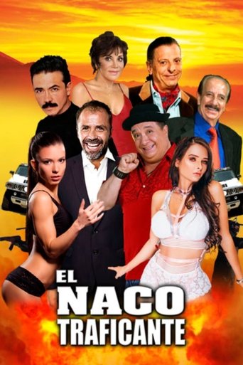 El Naco Traficante Poster of El Naco Traficante