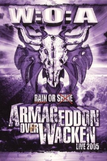 Armageddon Over Wacken 2005 - Rain Or Shine Poster of Armageddon Over Wacken 2005 - Rain Or Shine