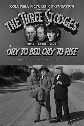 Oily to Bed, Oily to Rise Poster of Oily to Bed, Oily to Rise