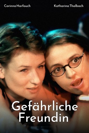 Gefährliche Freundin Poster of Gefährliche Freundin