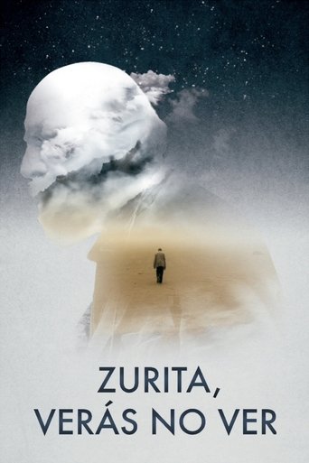 Zurita, You Will See Not to See Poster of Zurita, You Will See Not to See
